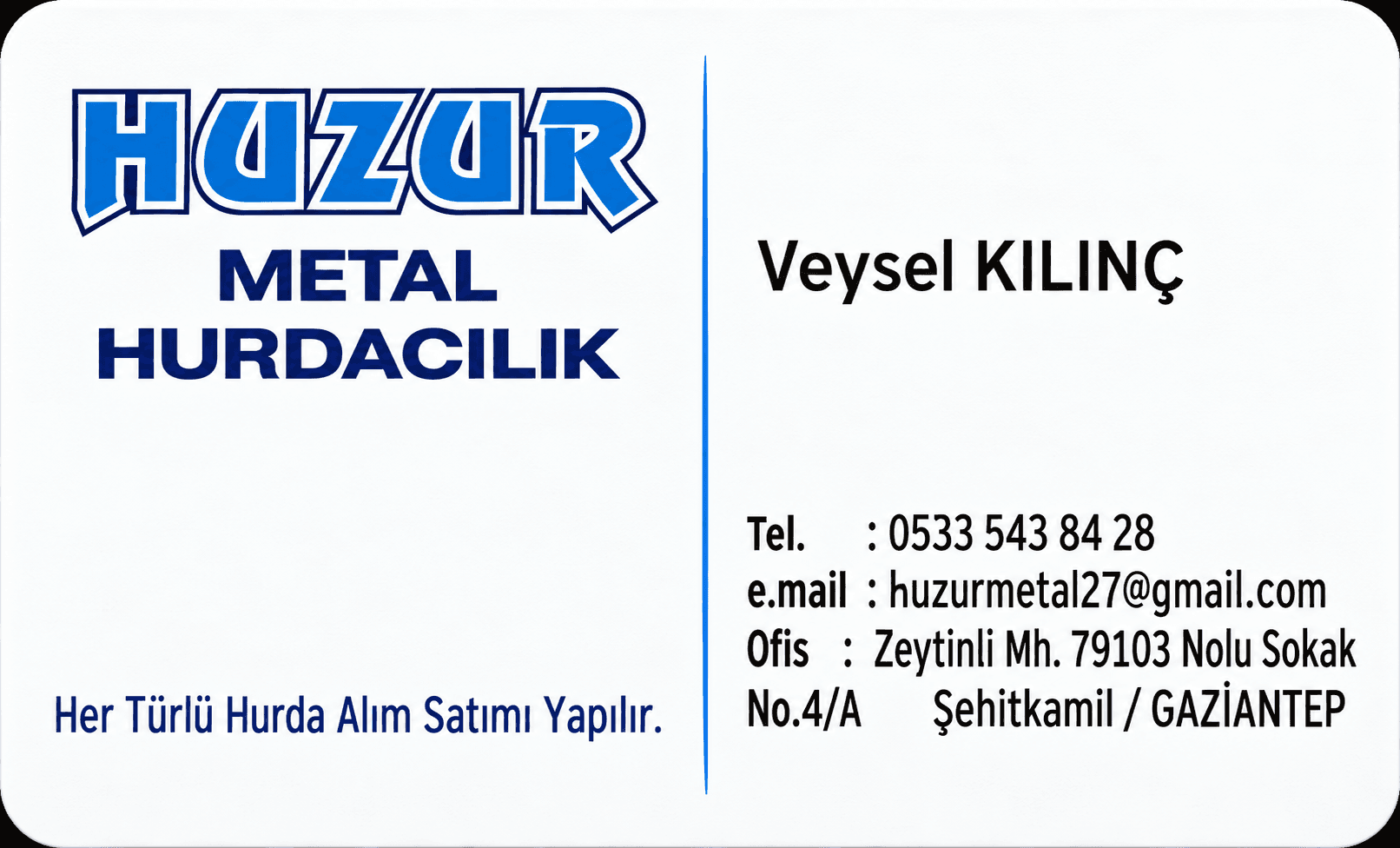Huzur Metal Hurdacılık kartvizit — isim ve iletişim bilgileri